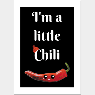 I'm a Little Chili Posters and Art